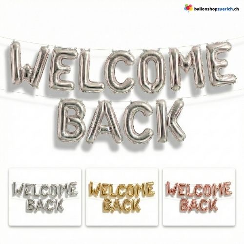 Welcome Back Buchstaben Ballon Set Girlande