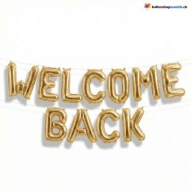 Welcome Back Buchstaben Ballon Set Girlande
