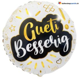 Gueti Besserig - gute Besserung - get well soon Spital Genesung Krankheit Unfall Genesung Gold Luftballon Heliumballon